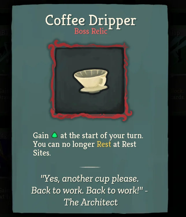 Slay the Spire Coffee Dripper boss relic card showing plus one energy and no resting at rest sites